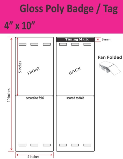 [IGP-4-10-1000-3H-TAG] 4” X 10” GLOSS POLY TRADE SHOW/EVENT/VISITOR ID BADGE TAGS (BEST FOR EPSON COLORWORKS C4000/C3500 SERIES LABEL PRINTERS) (FAN FOLDED)